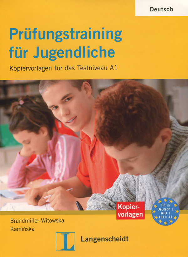 Бумажная книга «Prüfungstraining für Jugendliche. Kopiervorlagen für das Testniveau A1 (+ CD-ROM)», авторов Лидия Брандмиллер-Витовска, Иоланта Каминска - фото №1