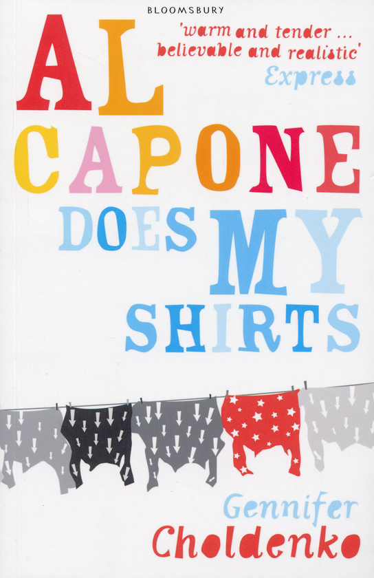 Бумажная книга «Al Capone Does My Shirts», автор Дженнифер Чолденко - фото №1