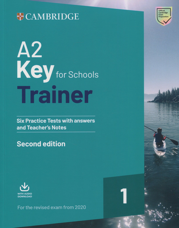 Бумажная книга «A2 Key for Schools Trainer 1 for the Revised Exam from 2020 Six Practice Tests with Answers and Teacher's Notes with Downloadable Audio» - фото №1