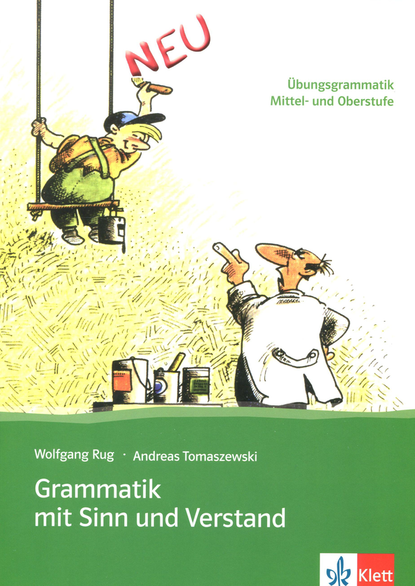 Паперова книга «Grammatik mit Sinn und Verstand», авторів Андреас Томашевский, Вольфганг Руг - фото №1