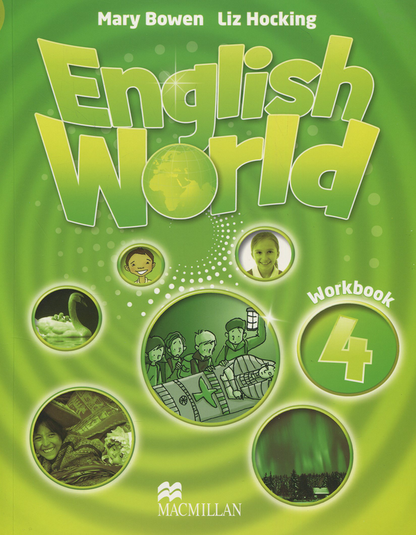 Бумажная книга «English World 4. Work Book», авторов Лиз Хокинг, Мэри Боуэн - фото №1
