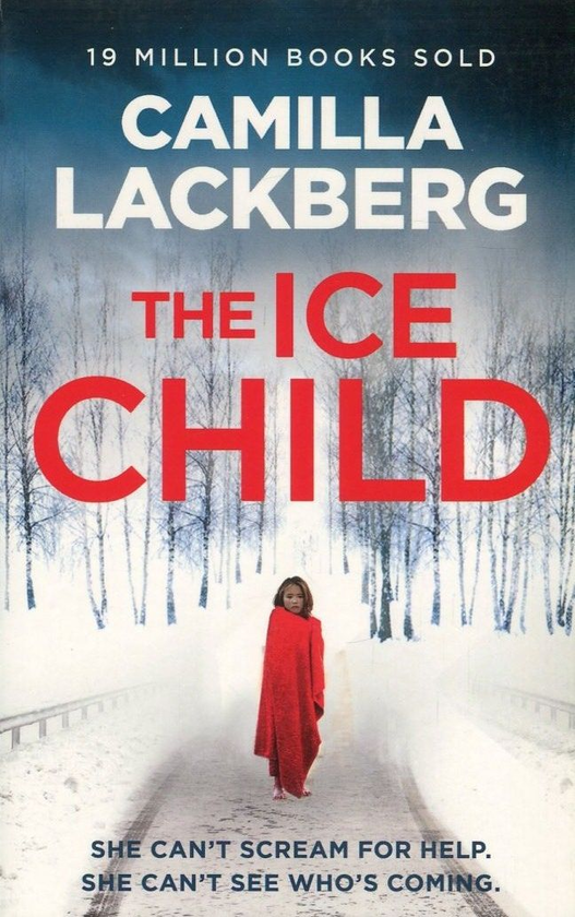 Бумажная книга «The Ice Child», автор Камилла Лэкберг - фото №1