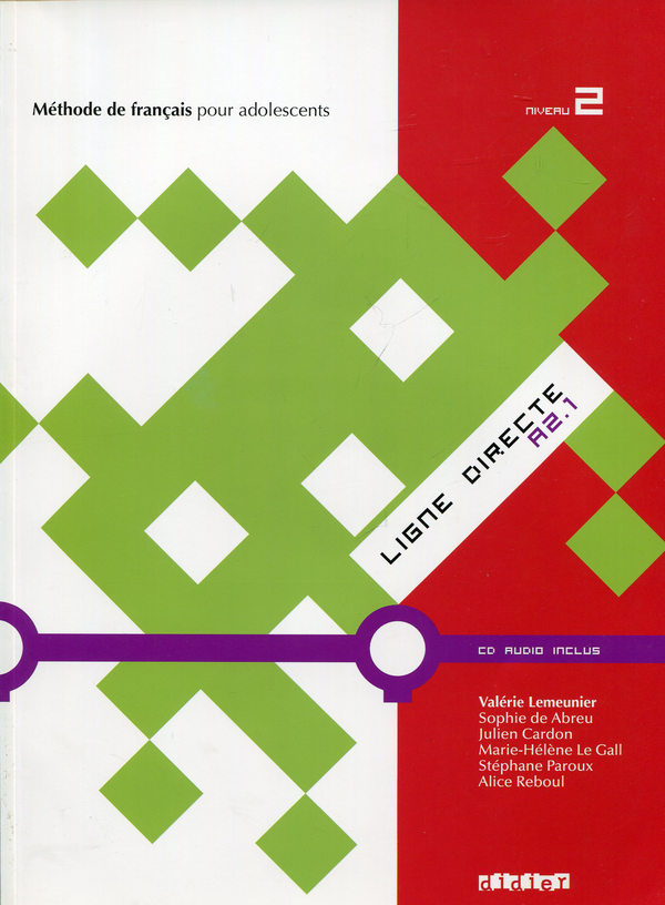 Бумажная книга «Ligne Directe 2 Livre eleve (+ CD audio)», автор Валери Люмени - фото №1