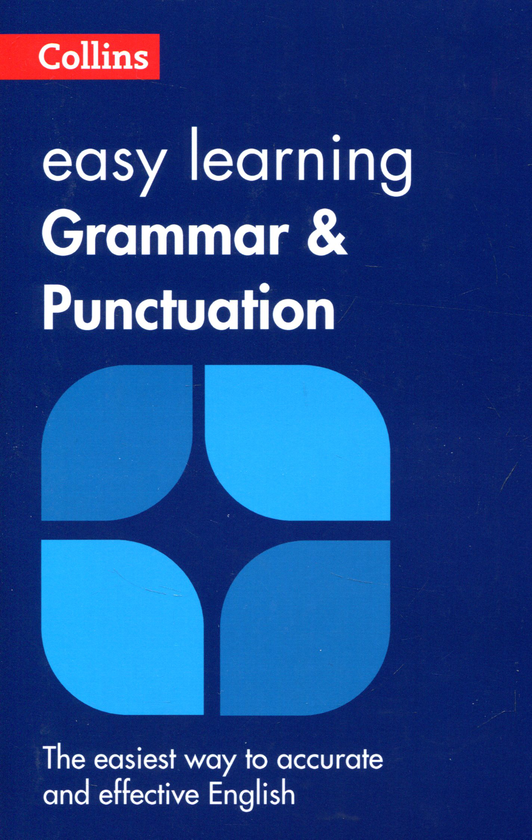 Бумажная книга «Collins English. Easy Learning: Grammar And Punctuation» - фото №1