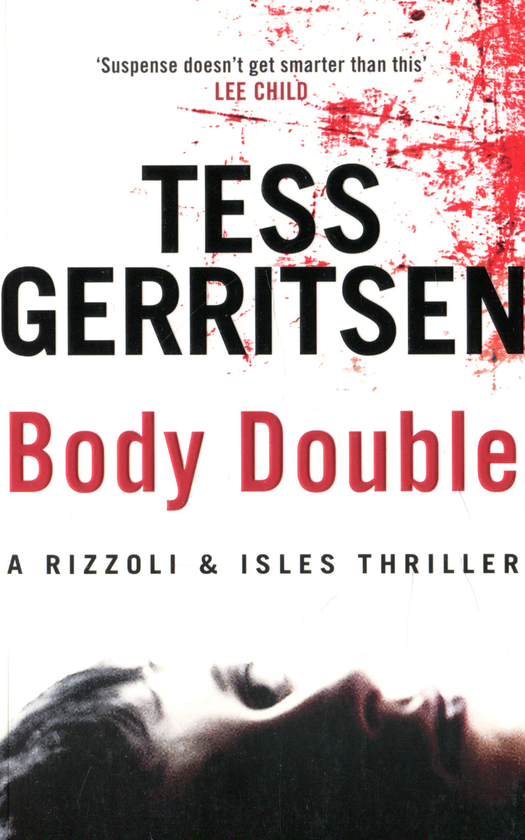 Бумажная книга «Body Double», автор Тесс Герритсен - фото №1