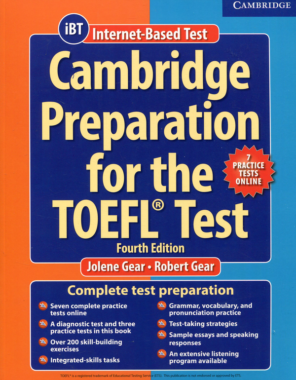 Бумажная книга «Cambridge Preparation TOEFL Test 4th Ed with Online Practice Tests», автор Джолин Геар - фото №1