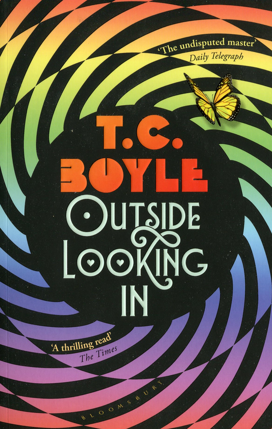 Бумажная книга «Outside Looking In», автор Т. Корагессан Бойл - фото №1