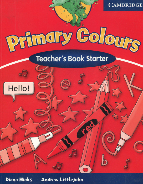 [object Object] «Primary Colours Starter. Teacher's Book», авторів Ендрю Літтлджон, Діана Хікс - фото №1