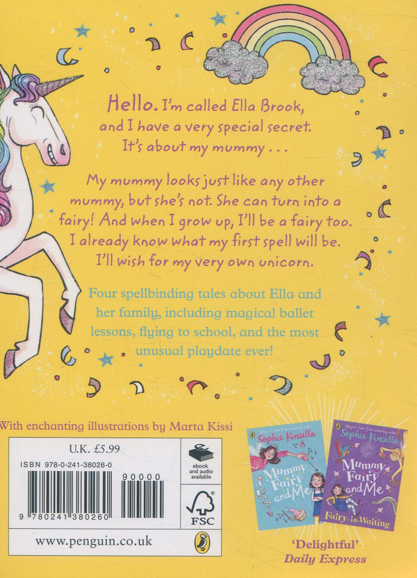 Бумажная книга «Mummy Fairy And Me: Unicorn Wishes», автор Софи Кинселла - фото №1