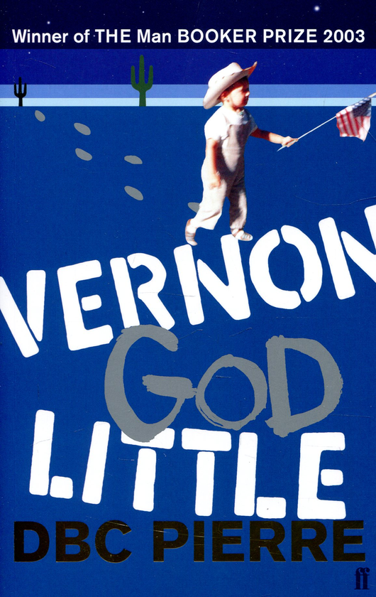 Бумажная книга «Vernon God Little», автор Ди Би Си Пьер - фото №1