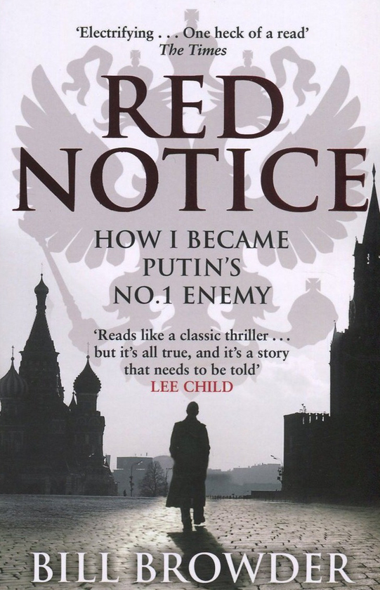 Паперова книга «Red Notice. How I Became Putin's No. 1 Enemy», автор Білл Броудер - фото №1