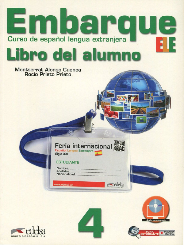 Бумажная книга «Embarque 4. Libro del Alumno», авторов Росио Прието Прието, Монсеррат Алонсо Куэнка - фото №1