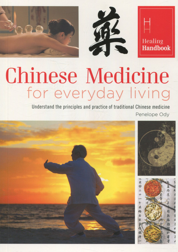 Бумажная книга «Chinese Medicine for Everyday Living», автор Пенелопа Оди - фото №1