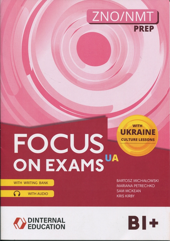 [object Object] «Focus on exams UA B1+», авторов Бартош Михаловский, Крис Кирби, Сэм Маккин, Марьяна Петречко - фото №1