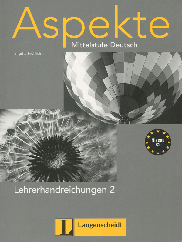 Бумажная книга «Aspekte 2 (B2). Lehrerhandreichungen» - фото №1