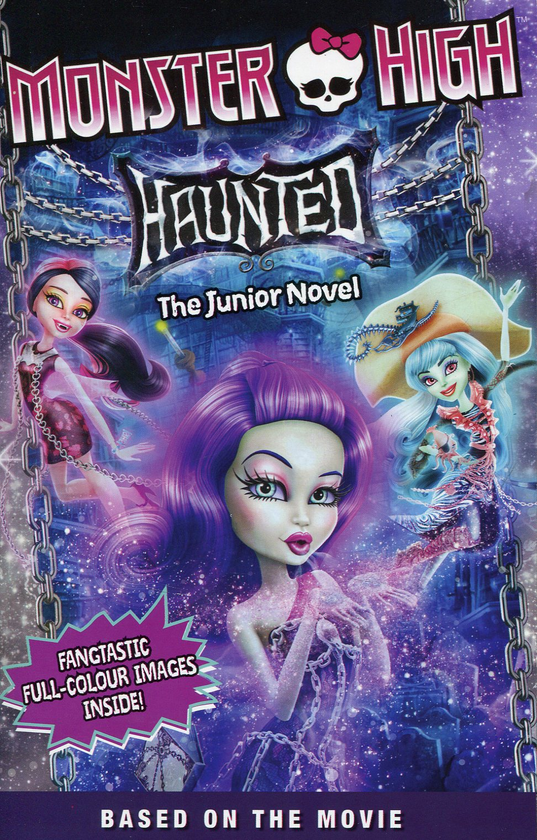 Бумажная книга «Haunted: The Junior Novel (Monster High)», автор Пердита Финн - фото №1