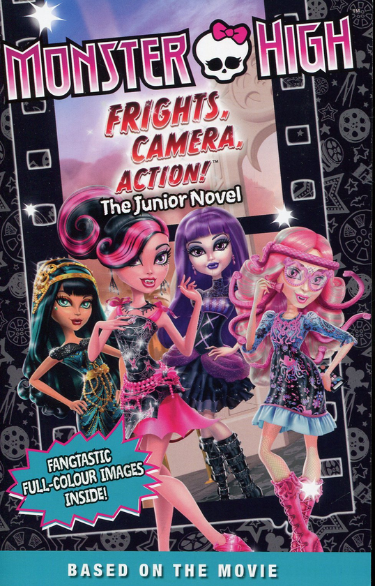 Бумажная книга «Monster High: Frights, Camera, Action! The Junior Novel», автор Пердита Финн - фото №1