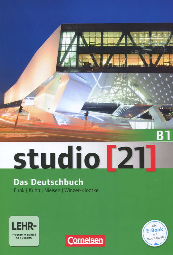 Паперова книга «Studio 21 B1. Deutschbuch (+ DVD)», авторів Герман Функ, Кристина Кун, Бріта Вінзер-Кіонтке, Лаура Нільсен - фото №1