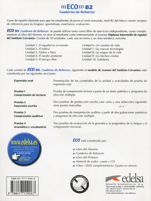 Бумажная книга «ECO B2 - CUADERNO REFUERZO(Spanish Edition) (+ CD ROM)», авторов Альфредо Гонсалес Эрмосо, Карлос Ромеро Дуэнас - фото №1