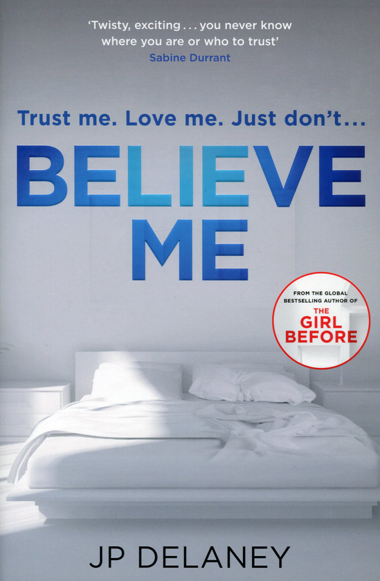 Бумажная книга «Believe Me», авторов Дж. П. Делани, Энтони Капелла - фото №1