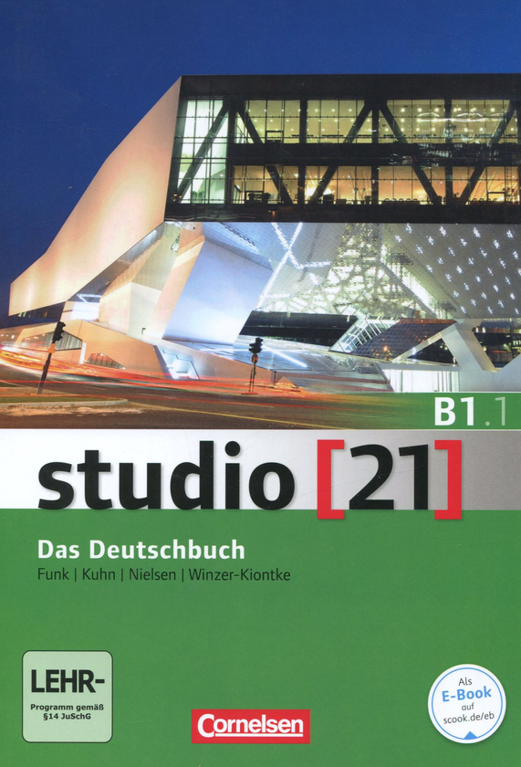 Паперова книга «Studio 21 B1/1. Deutschbuch (+ DVD)», авторів Герман Функ, Кристина Кун, Бріта Вінзер-Кіонтке, Лаура Нільсен - фото №1