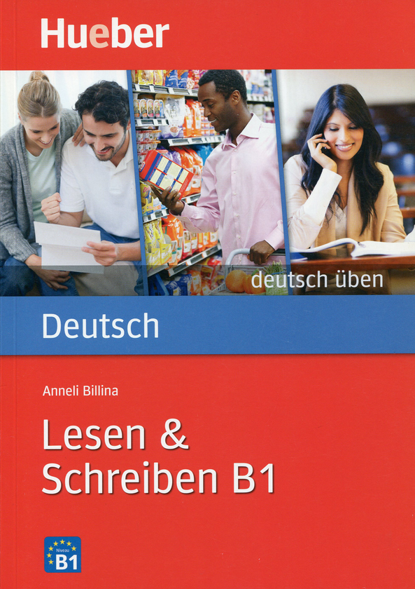 Бумажная книга «Deutsch uben. Lesen & Schreiben B1», автор Аннели Биллина - фото №1