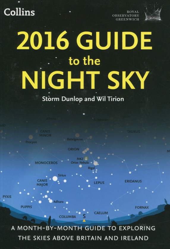 Бумажная книга «Guide to the Night Sky 2016 », авторов Сторм Данлоп, Уил Тирион - фото №1