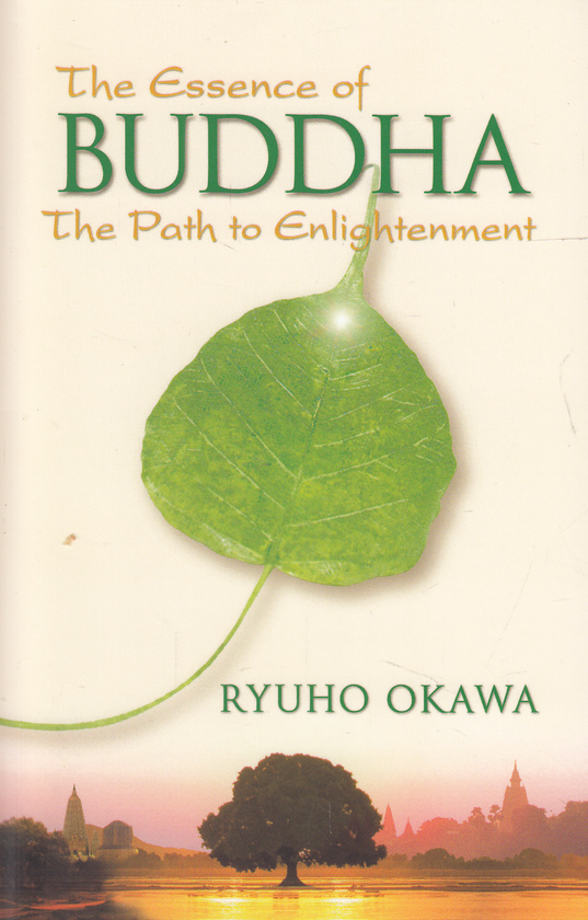 Бумажная книга «The Essence of Buddha: The Path to Enlightenment», автор Рюхо Окава - фото №1