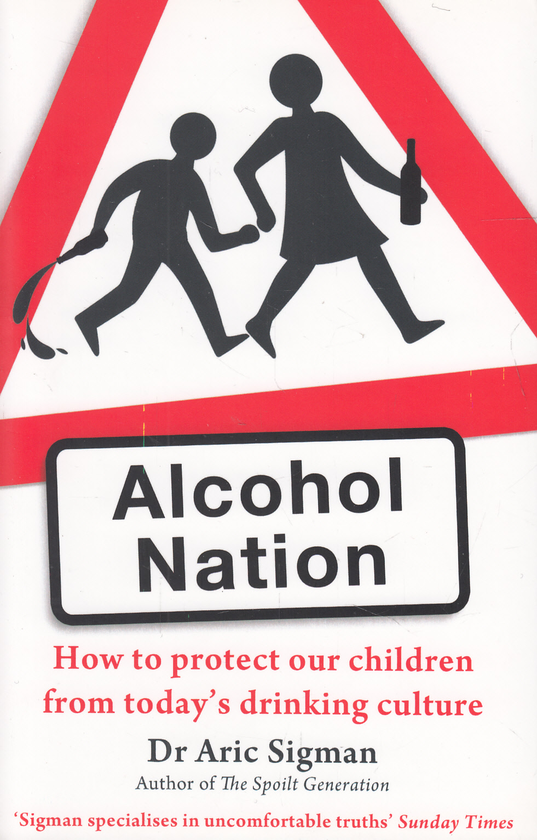 Паперова книга «Alcohol Nation», автор Арік Сігман - фото №1