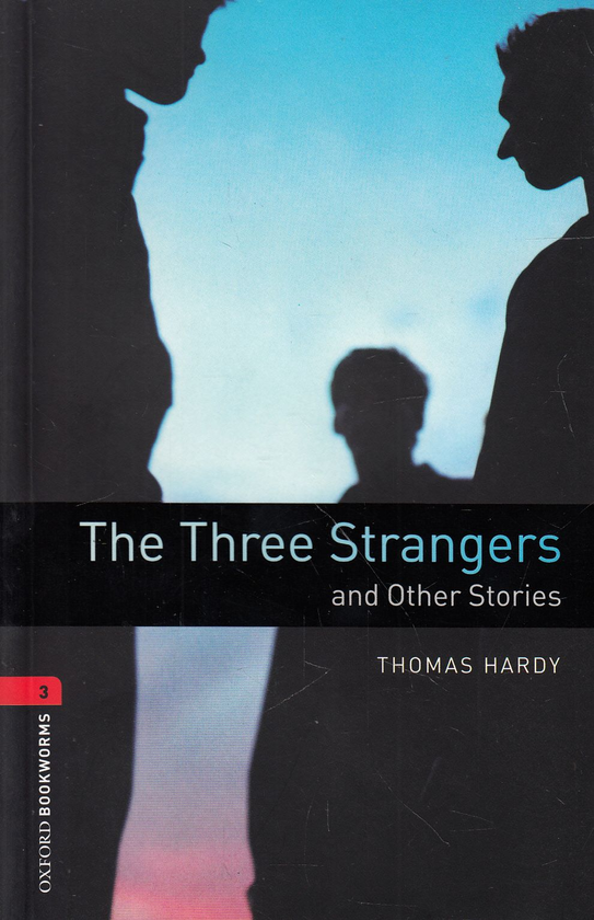 Бумажная книга «Three Strangers and Other Stories», автор Томас Харди - фото №1