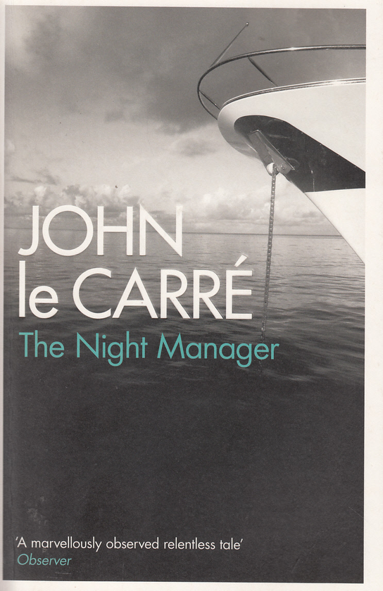 Паперова книга «The Night Manager», автор Джон Ле Карре - фото №1