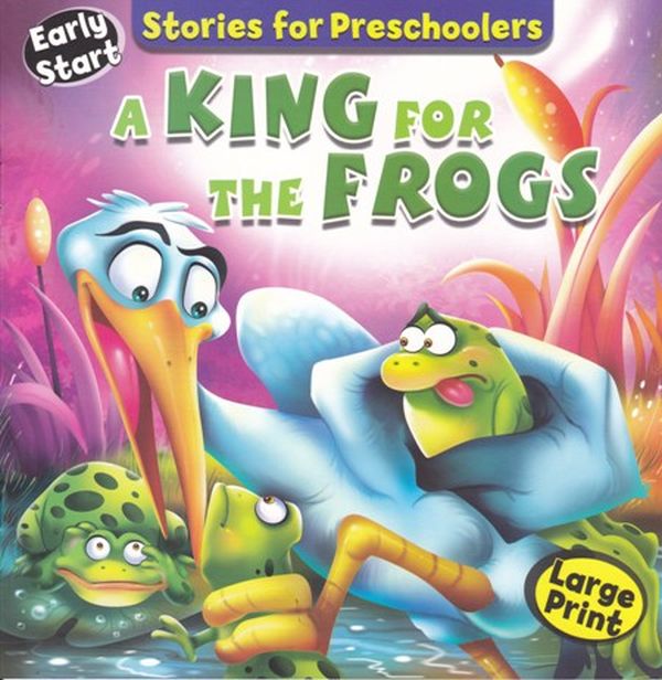 Бумажная книга «Stories for Preschoolers. A King For The Frogs» - фото №1