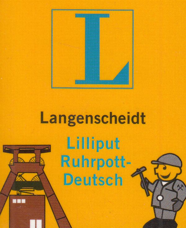 Бумажная книга «Lilliput Ruhrpott-Deutsch» - фото №1