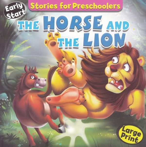 Бумажная книга «Early Start Stories for Preschoolers. The Horse and The Lion» - фото №1