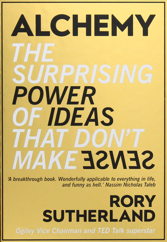 Паперова книга «Alchemy: The Surprising Power of Ideas That Don't Make Sense», автор Рорі Сазерленд - фото №1