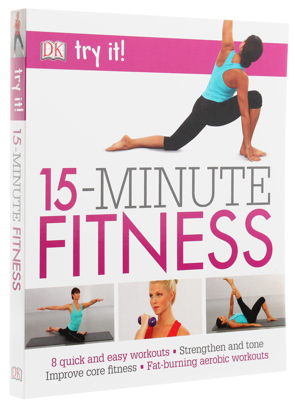 Паперова книга «15-Minute Fitness», авторів Сюзанна Мартін, Ефуа Бейкер - фото №1