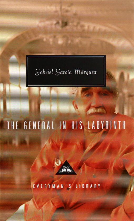 Бумажная книга «The General And His Labyrinth», автор Габриэль Гарсиа Маркес - фото №1
