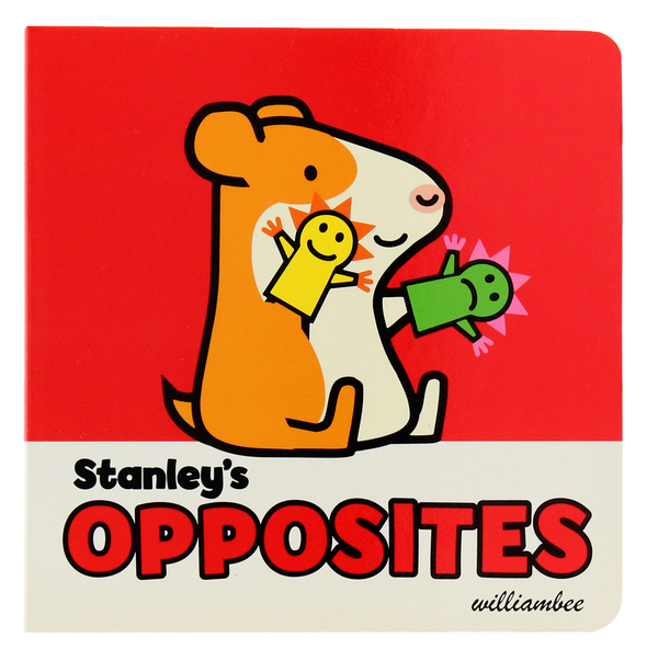 Паперова книга «Stanley's Opposites», автор Вільям Бі - фото №1
