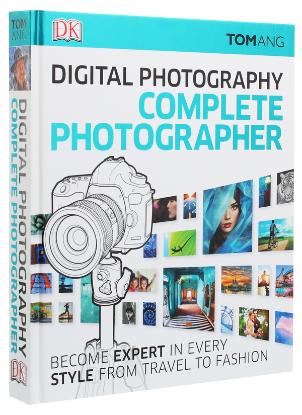 Паперова книга «Digital Photography Complete Photographer», автор Том Анг - фото №1