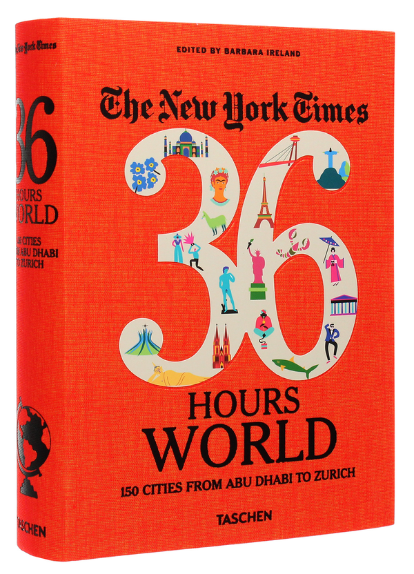 Паперова книга «NYT. 36 Hours. World. 150 Cities from Abu Dhabi to Zurich», автор Барбара Ірланд - фото №1