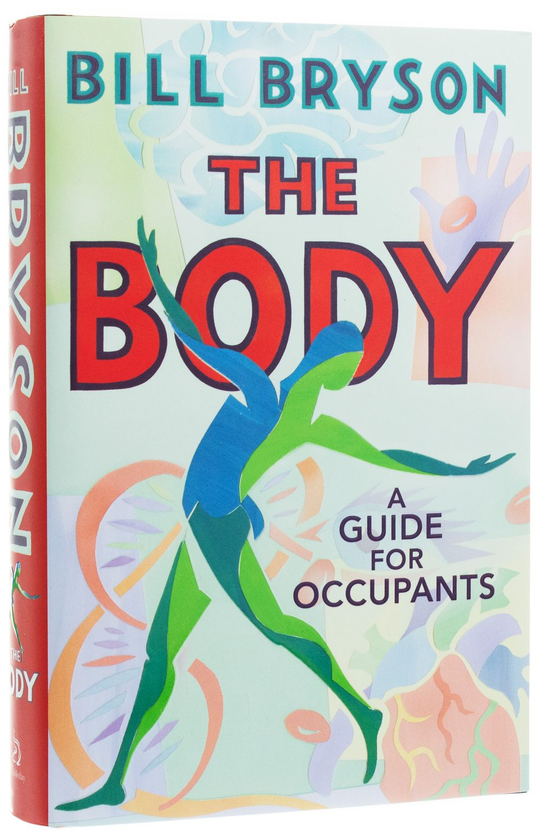 Бумажная книга «The Body. A Guide for Occupants», автор Билл Брайсон - фото №1