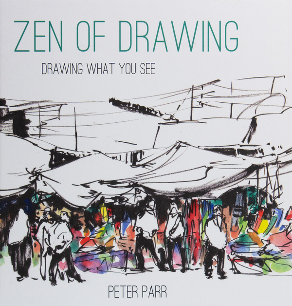 Бумажная книга «Zen of Drawing», автор Питер Парр - фото №1