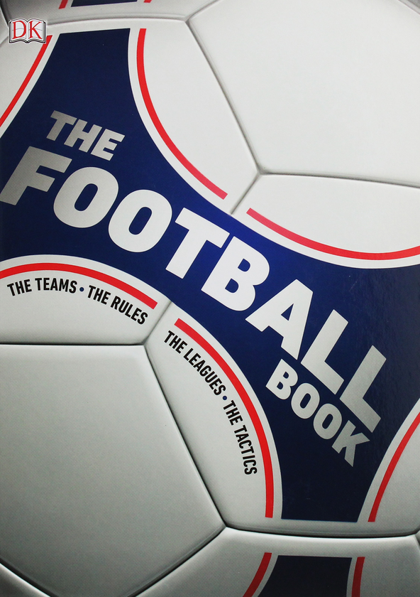 Бумажная книга «The Football Book. The Teams, The Rules, The Leagues, The Tactics», авторов Дэвид Голдблатт, Джонни Актон - фото №1