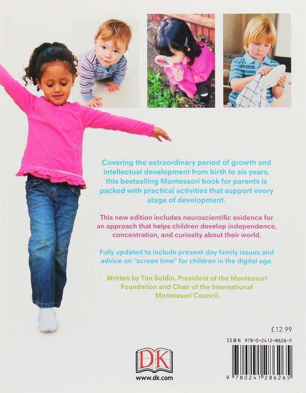 Бумажная книга «How To Raise An Amazing Child the Montessori Way. A Parents' Guide to Building Creativity, Confidence, and Independence», автор Тим Селдин - фото №1