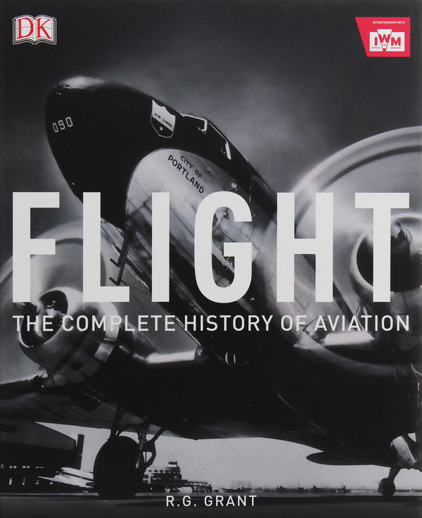 Бумажная книга «Flight. The Complete History of Aviation», автор Ред Грант - фото №1