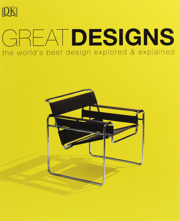 Бумажная книга «Great Designs. The World's Best Design Explored and Explained», автор Филипп Уилкинсон - фото №1