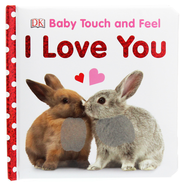 Бумажная книга «Baby Touch and Feel. I Love You», автор Доун Сиретт - фото №1