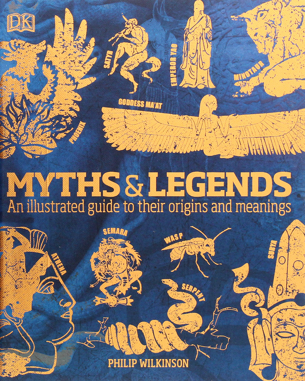 Бумажная книга «Myths & Legends. An illustrated guide to their origins and meanings », автор Филипп Уилкинсон - фото №1