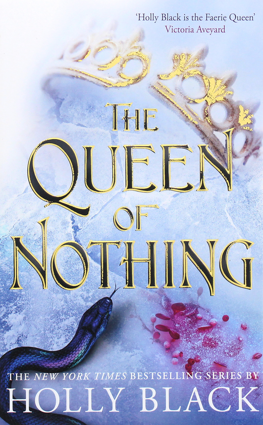 Бумажная книга «The Queen of Nothing», автор Холли Блэк - фото №1