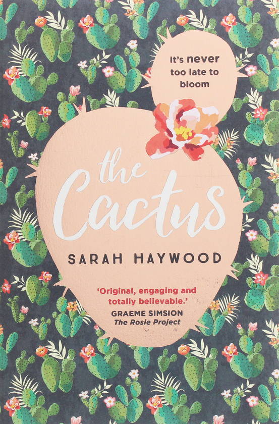 Бумажная книга «The Cactus», автор Сара Хейвуд - фото №1